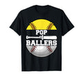 Pop Ballers Funny Softball Baseball T-Shirt - Streetwear Style for Adults - T-Shirt, Sweatshirt, Hoodie