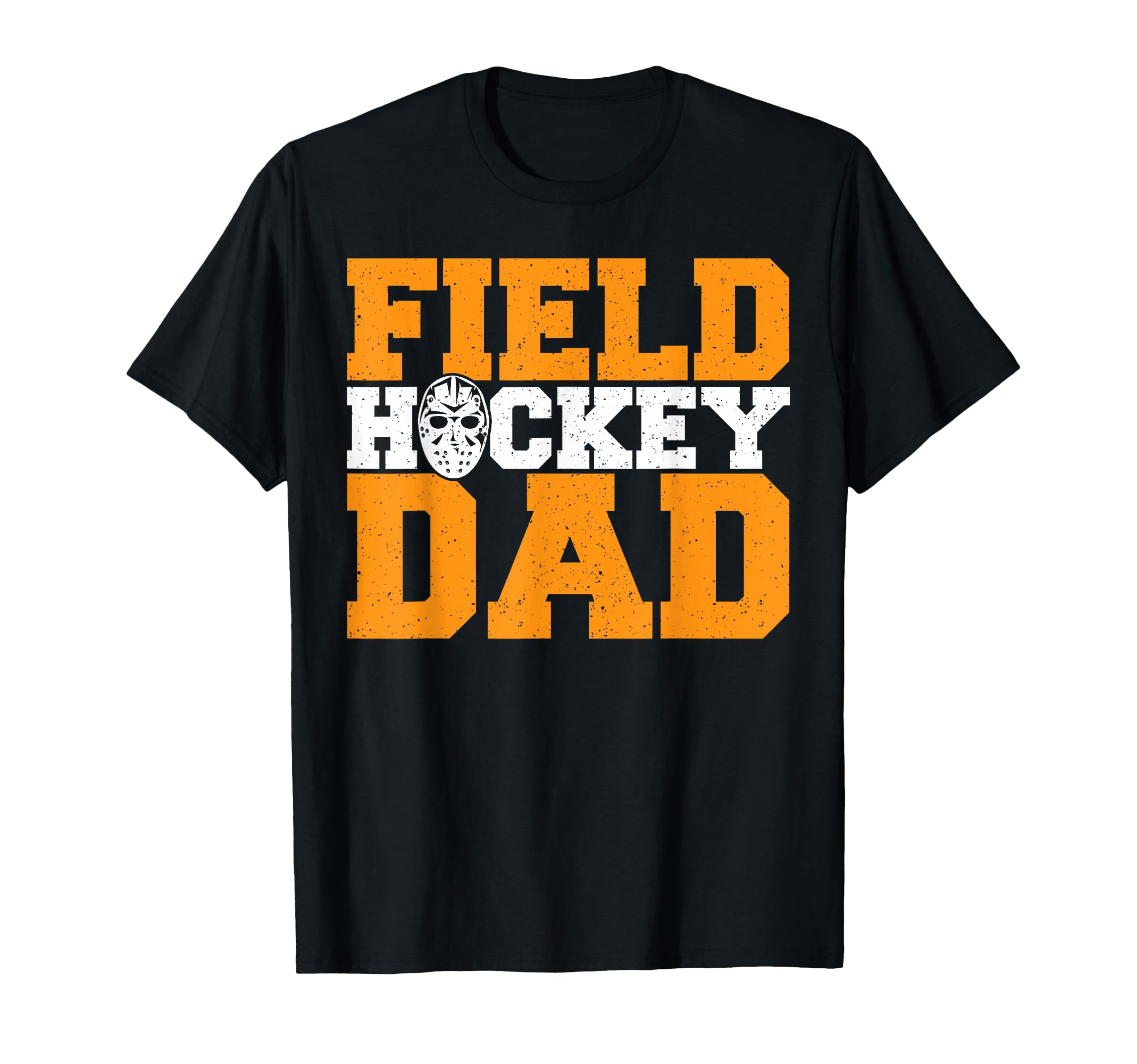 Funny Hockey Shirts Dad Field Hockey T-Shirt - Trendy Graphic Men Women - T-Shirt, Sweatshirt, Hoodie