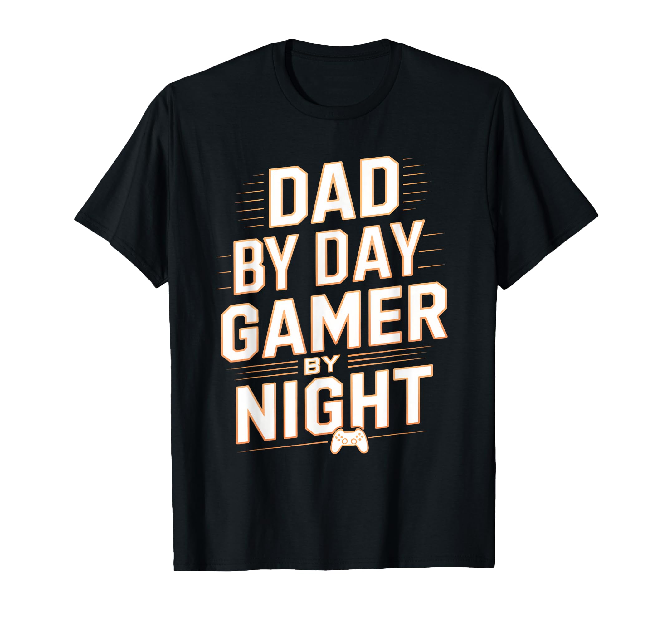 Dad Day Gamer Night Fun Gaming T-Shirt - Unique Graphic for Adults - T-Shirt, Sweatshirt, Hoodie