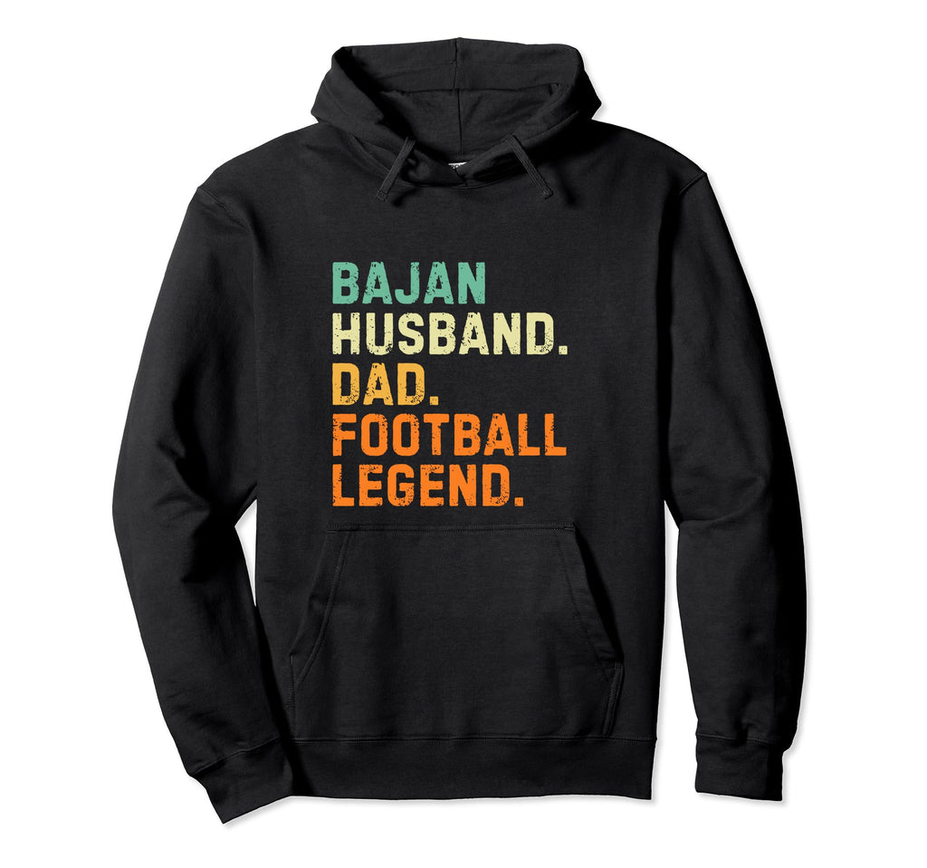 Bajan Husband Dad Football Legend Hoodie - Streetwear Style for Adults - T-Shirt, Sweatshirt, Hoodie
