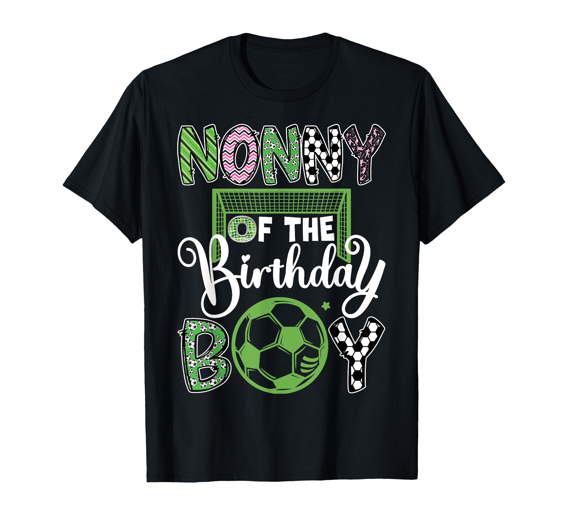 Nonny Birthday Soccer Player Birthday T-Shirt - Streetwear Style Unisex - T-Shirt, Sweatshirt, Hoodie