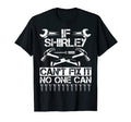 Shirley Fix It Funny Birthday T-Shirt - Graphic Print Men Women - T-Shirt, Sweatshirt, Hoodie