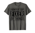 Knower Stuff Fixer Things Handyman Dad T-Shirt - Custom Art Print Unisex - T-Shirt, Sweatshirt, Hoodie