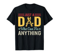 Just Dad Who Can Fix Anything Funny T-Shirt - Graphic Print Men Women - T-Shirt, Sweatshirt, Hoodie