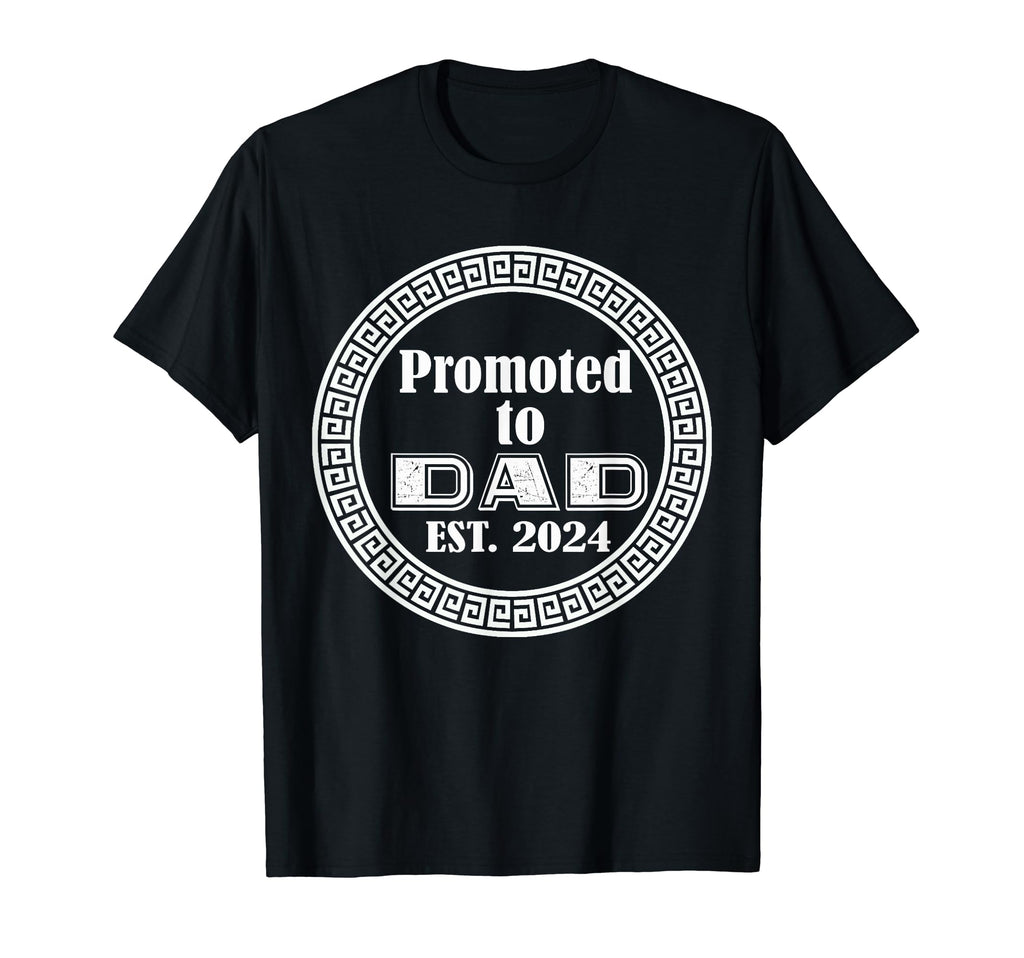 Promoted To Dad Est 2024 T-Shirt - Trendy Graphic Men Women - T-Shirt, Sweatshirt, Hoodie