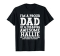 Dad Hallie Personalized Name Funny T-Shirt - Trendy Graphic Men Women - T-Shirt, Sweatshirt, Hoodie