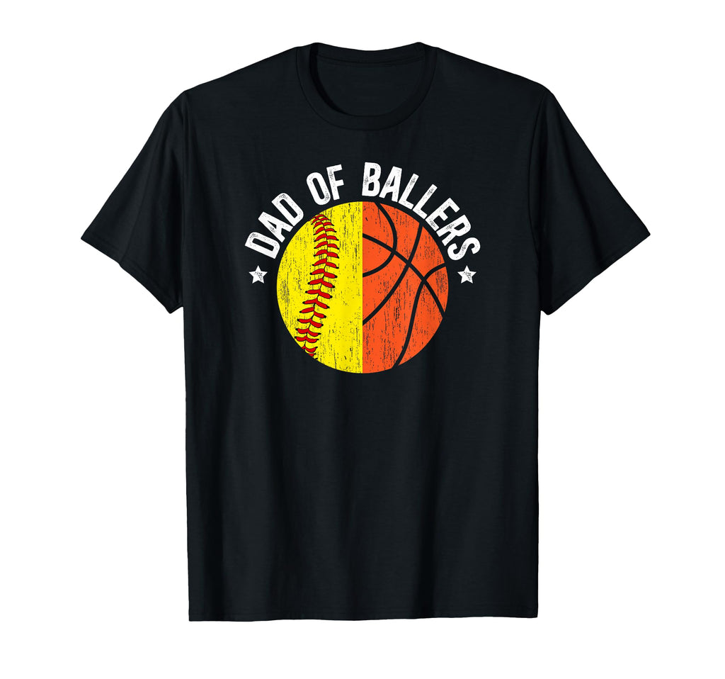 Dad Ballers Basketball Softball Dad T-Shirt - Trendy Graphic Men Women - T-Shirt, Sweatshirt, Hoodie