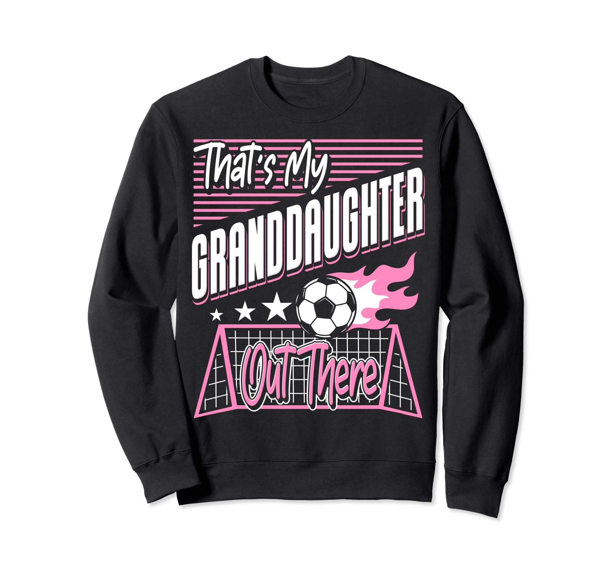 Thats My Granddaughter Out There Sweatshirt - Aesthetic Graphic Men Women - T-Shirt, Sweatshirt, Hoodie