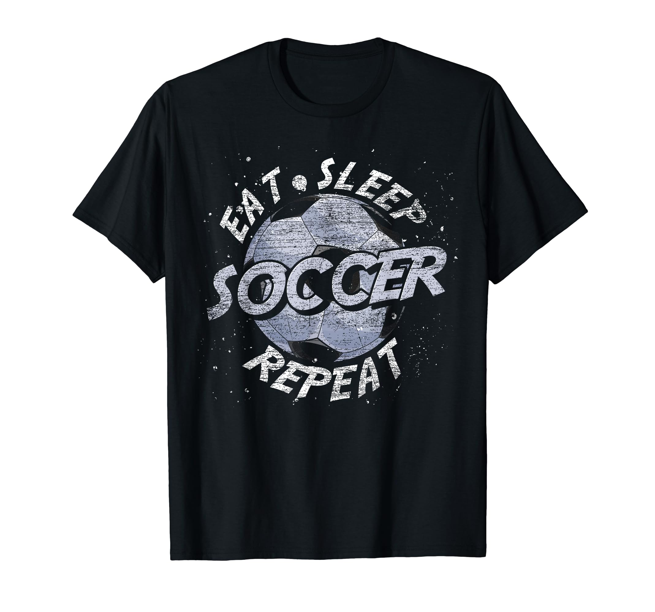 Funny Soccer Player Eat Sleep T-Shirt - Casual Everyday Wear for Adults - T-Shirt, Sweatshirt, Hoodie