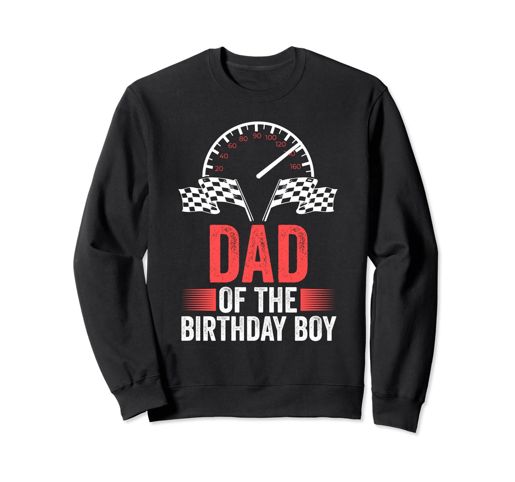 Dad Birthday Dad Sweatshirt - Custom Art Print for Adults - T-Shirt, Sweatshirt, Hoodie