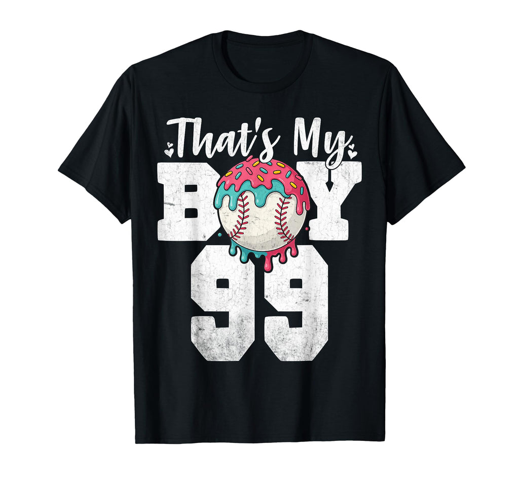 Thats My Baseball 99 Number Mom Dad T-Shirt - Aesthetic Graphic Men Women - T-Shirt, Sweatshirt, Hoodie