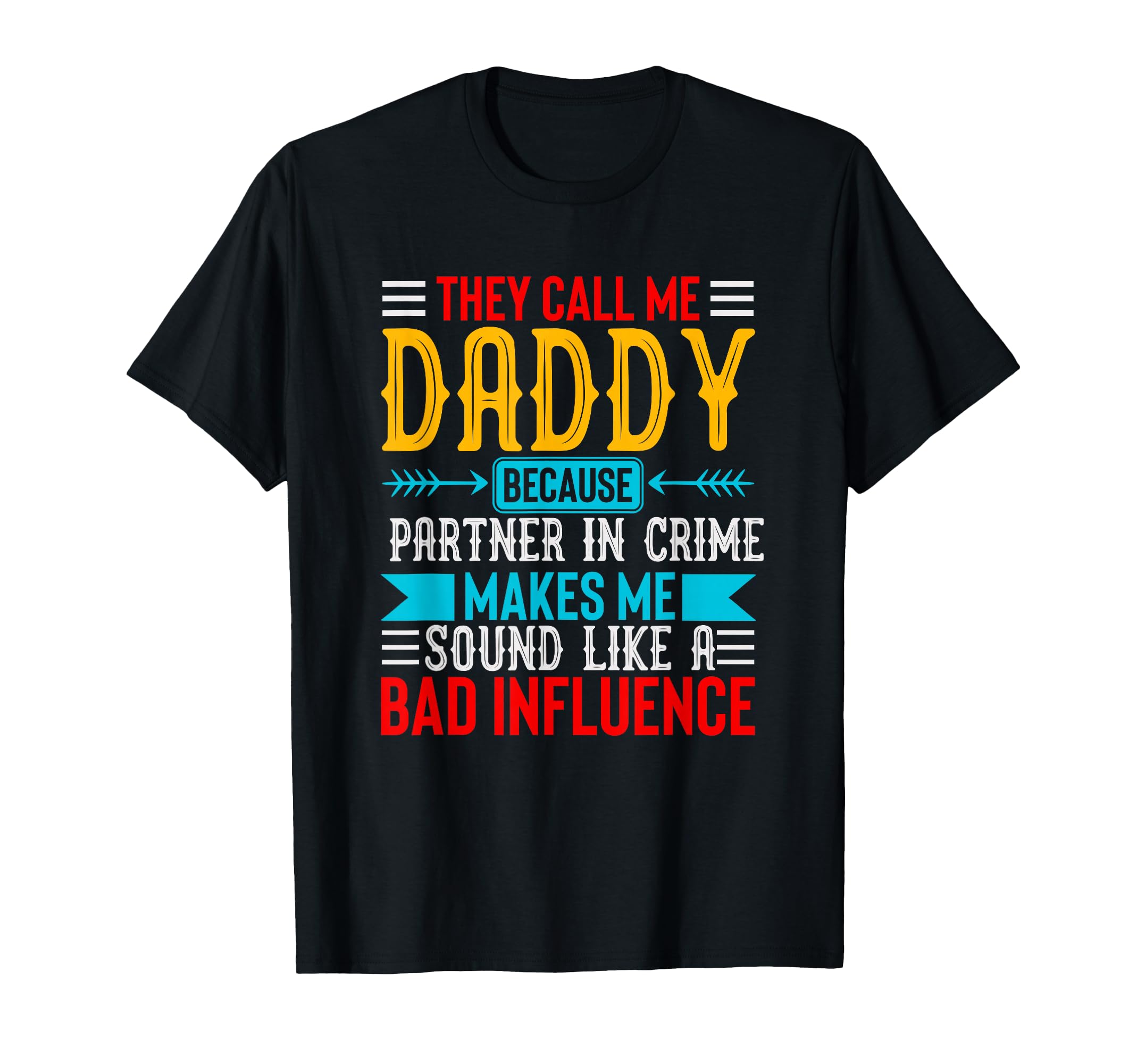 Best Dad Funny Father Daddy Husband T-Shirt - Aesthetic Graphic Men Women - T-Shirt, Sweatshirt, Hoodie