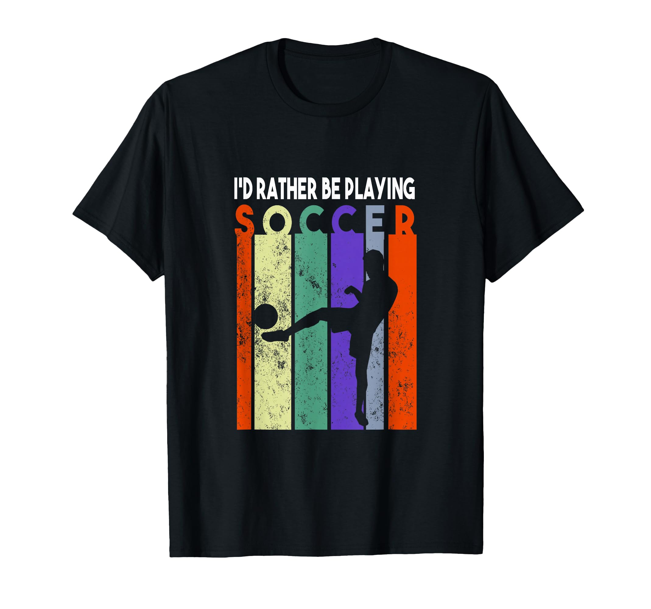 Id Rather Be Playing Soccer Player T-Shirt - Aesthetic Graphic for Adults - T-Shirt, Sweatshirt, Hoodie