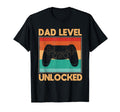 Dad Level Unlocked Dad Gamer Fathers T-Shirt - Novelty Apparel Men Women - T-Shirt, Sweatshirt, Hoodie