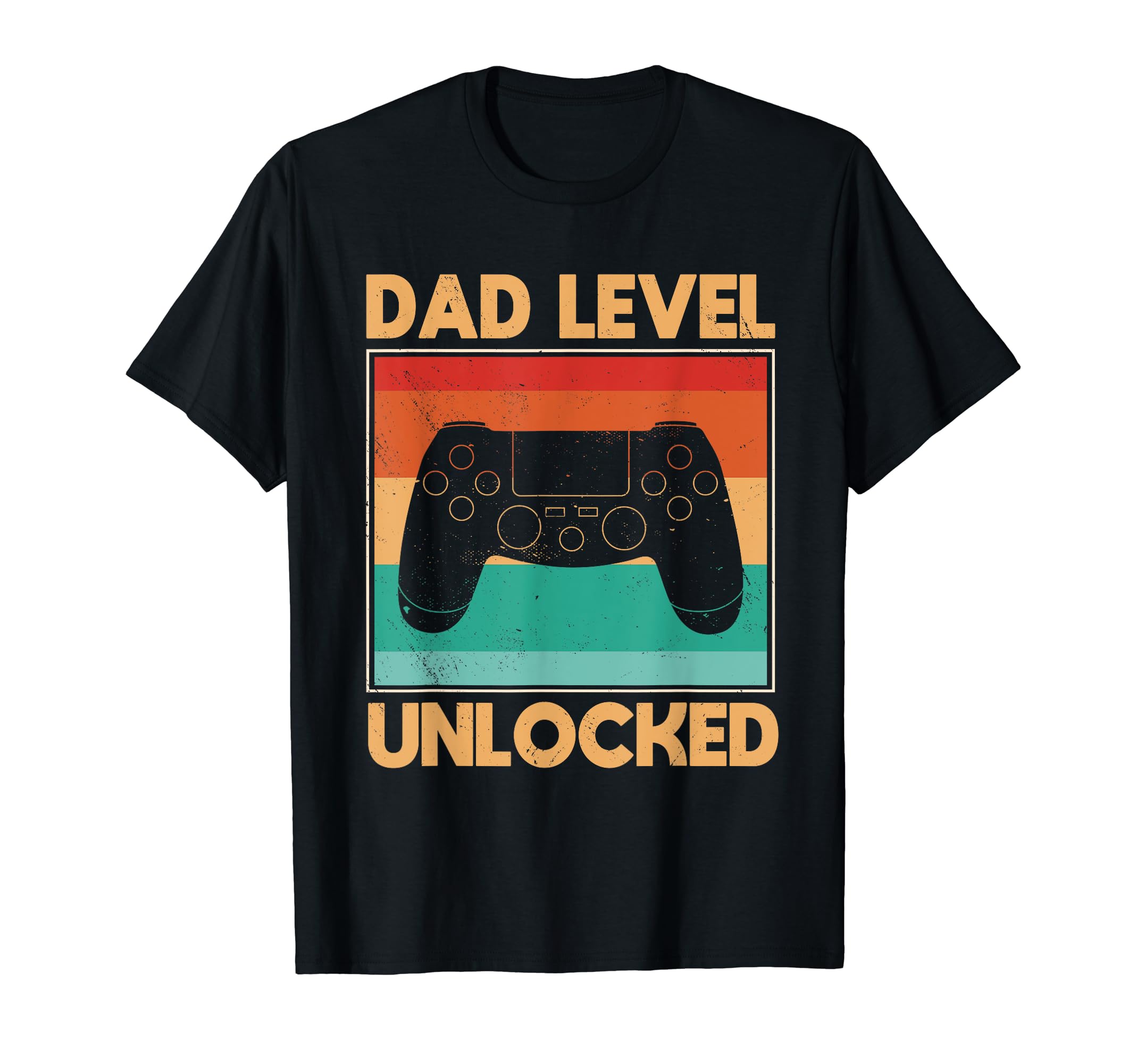 Dad Level Unlocked Dad Gamer Fathers T-Shirt - Novelty Apparel Men Women - T-Shirt, Sweatshirt, Hoodie