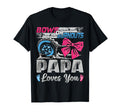 Burnouts Or Bows Papa Loves You T-Shirt - Minimalist Print Men Women - T-Shirt, Sweatshirt, Hoodie
