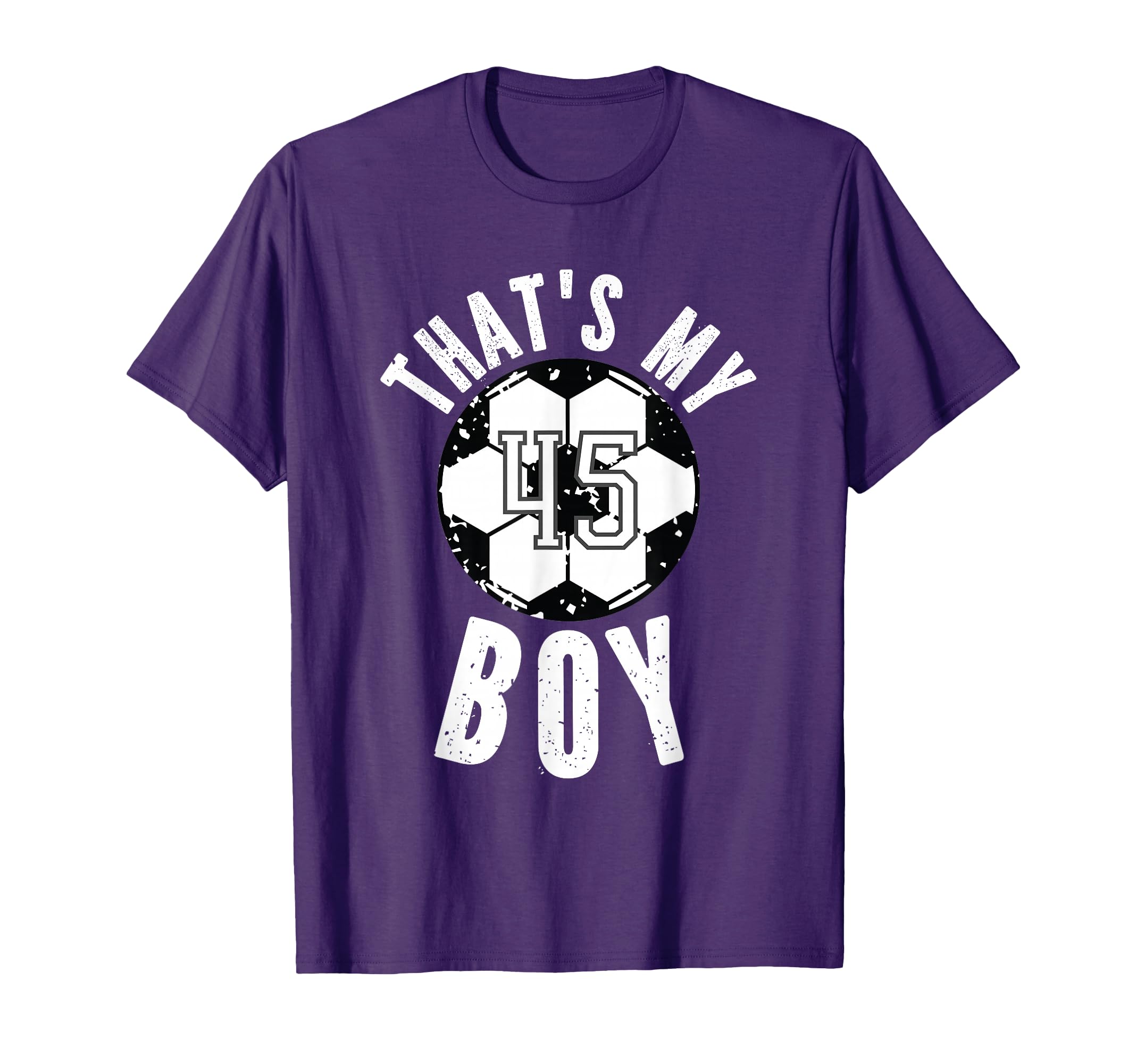 Thats My Soccer Number 45 T-Shirt - Minimalist Print Men Women - T-Shirt, Sweatshirt, Hoodie