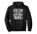Soccer Sister Birthday Soccer Fan Hoodie - Custom Art Print Men Women - T-Shirt, Sweatshirt, Hoodie