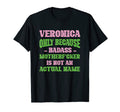 Badass Veronica Name Unique Nickname T-Shirt - Aesthetic Graphic Men Women - T-Shirt, Sweatshirt, Hoodie