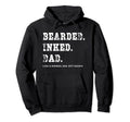 Bearded Inked Dad New Announcement Hoodie - Streetwear Style for Adults - T-Shirt, Sweatshirt, Hoodie