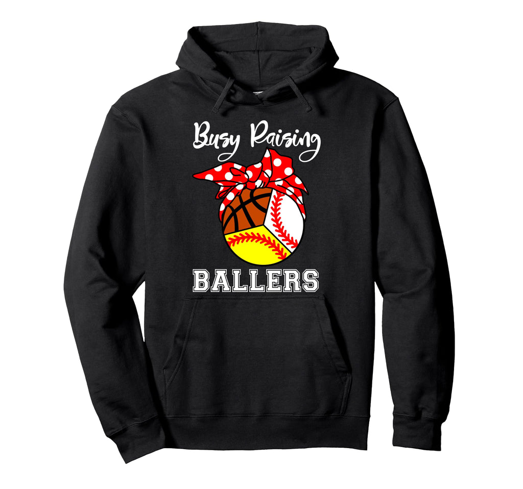 Busy Raising Ballers Funny Baseball Hoodie - Aesthetic Graphic for Adults - T-Shirt, Sweatshirt, Hoodie