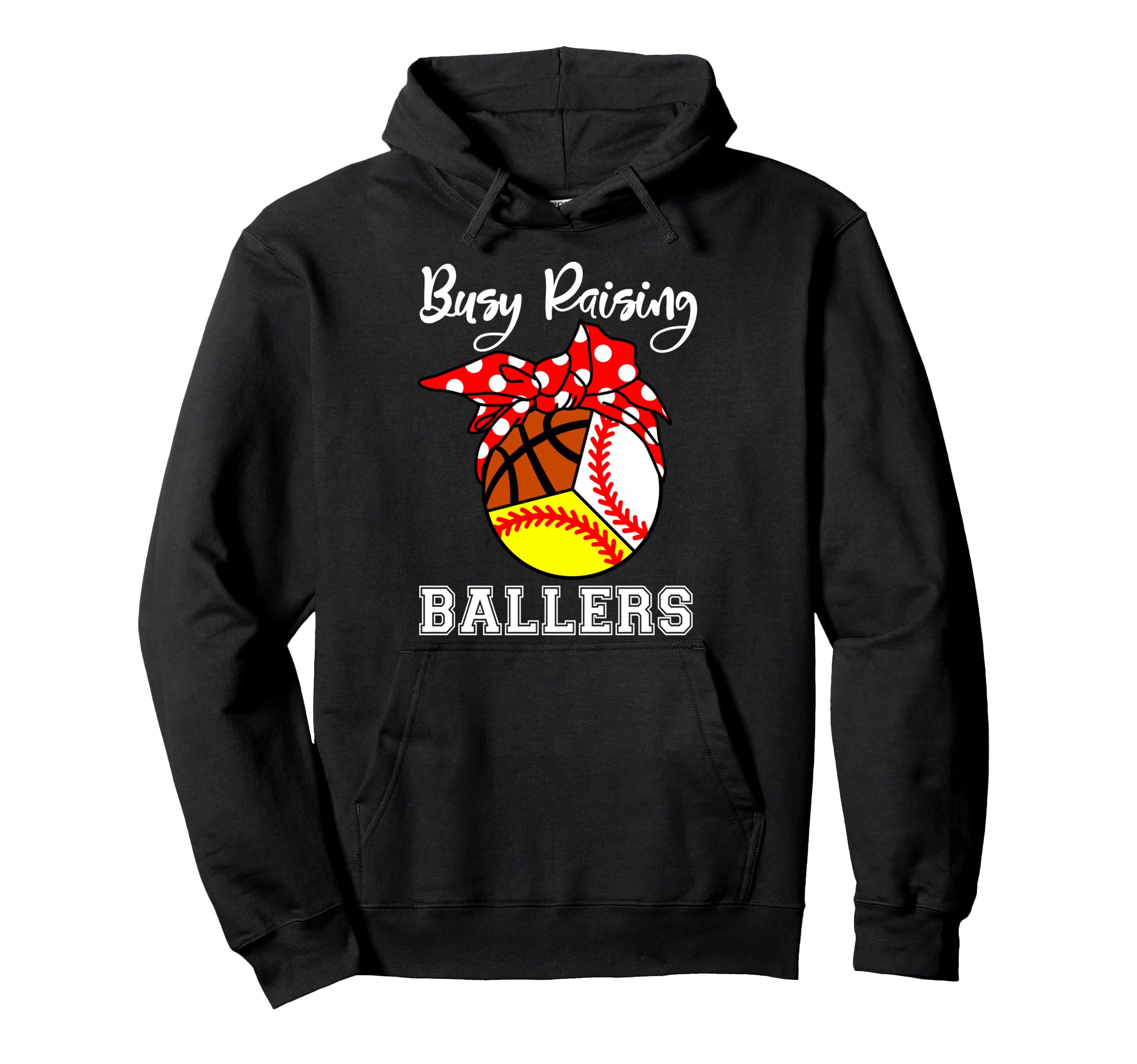 Busy Raising Ballers Funny Baseball Hoodie - Aesthetic Graphic for Adults - T-Shirt, Sweatshirt, Hoodie