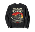 Christian Motorcycle Biker When Life Sweatshirt - Novelty Apparel Men Women - T-Shirt, Sweatshirt, Hoodie