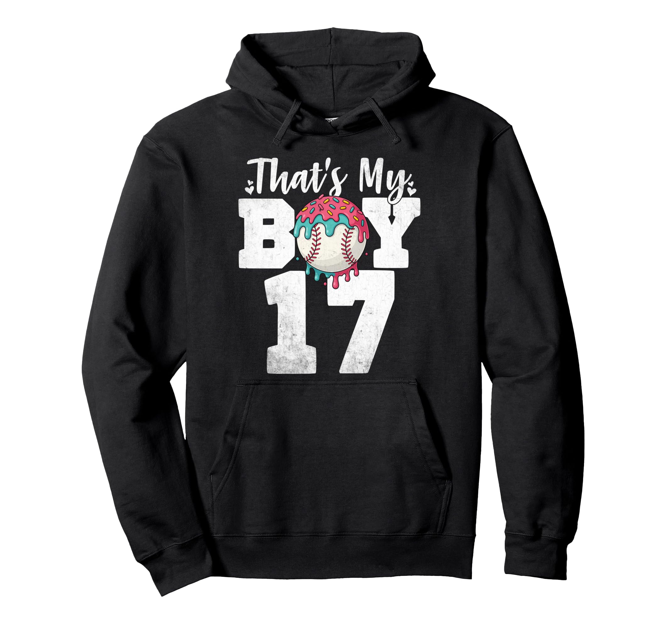 Thats My Baseball 17 Number Mom Dad 17 Hoodie - Casual Everyday Wear Unisex - T-Shirt, Sweatshirt, Hoodie