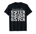 Soccer Sister Sport Lover Sister T-Shirt - Casual Everyday Wear for Adults - T-Shirt, Sweatshirt, Hoodie