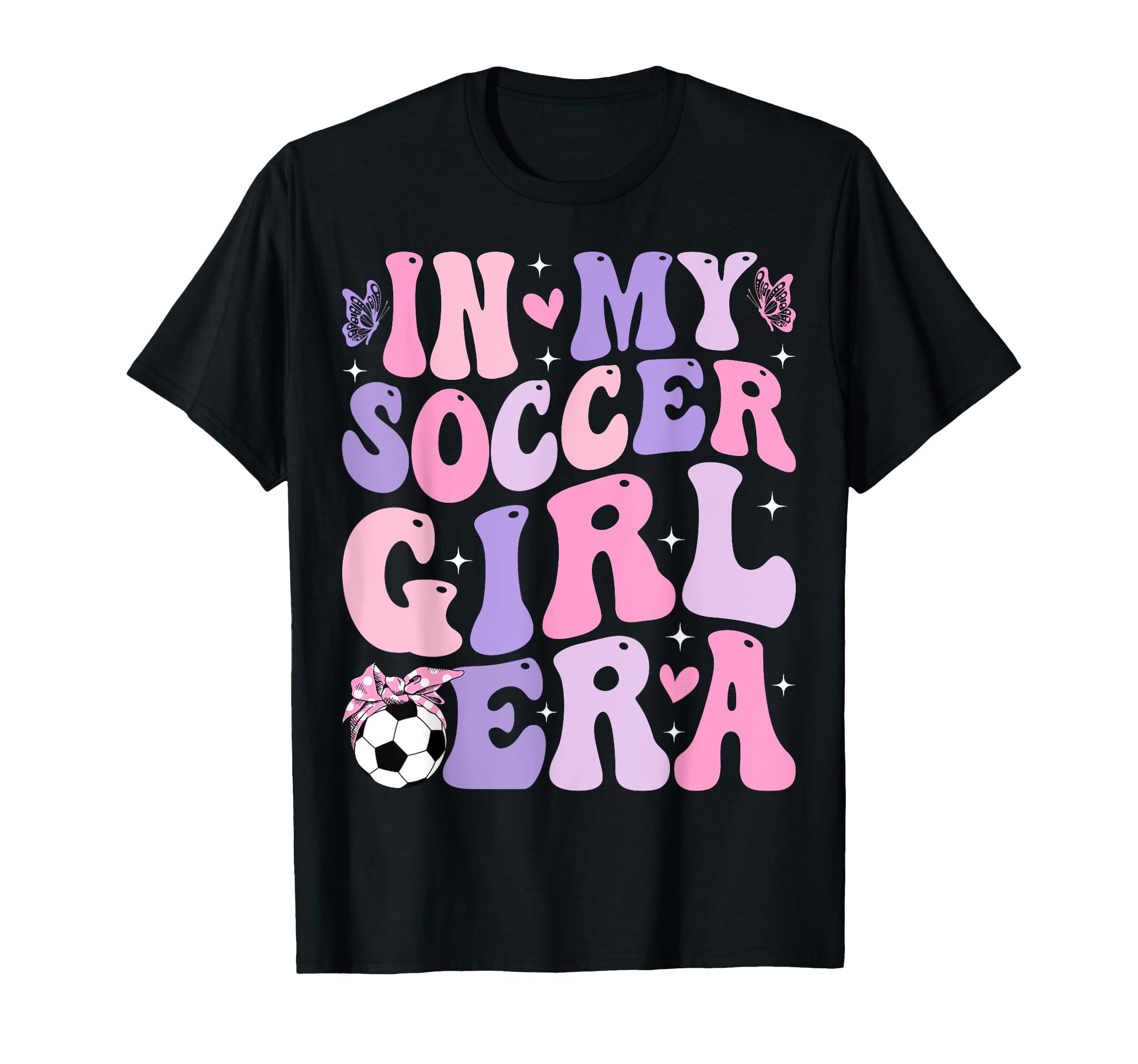 My Soccer Era Groovy Soccer T-Shirt - Casual Everyday Wear Men Women - T-Shirt, Sweatshirt, Hoodie