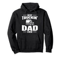 Trucker Best Trucking Dad Ever Hoodie - Unique Graphic for Adults - T-Shirt, Sweatshirt, Hoodie
