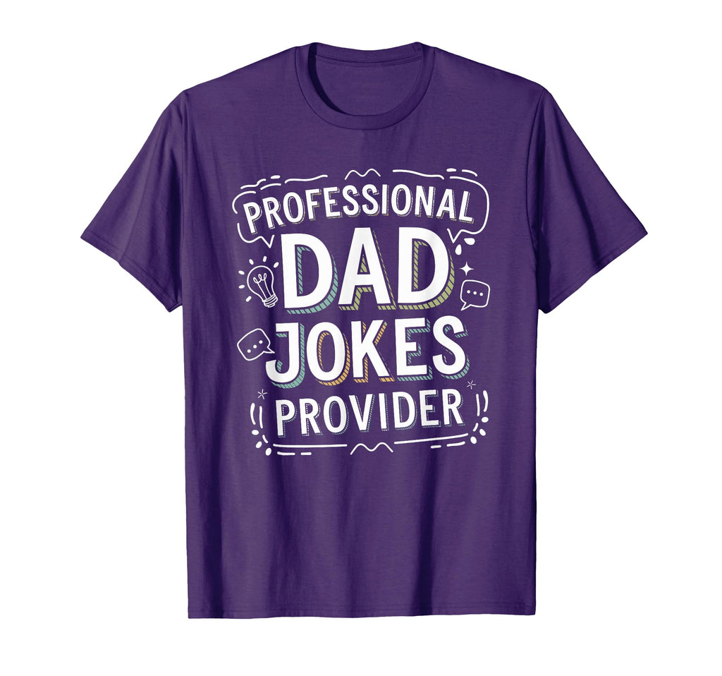 Dad Papa Daddy Joke Father Professional Dad T-Shirt - Graphic Print Unisex - T-Shirt, Sweatshirt, Hoodie