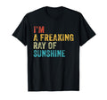 Im Freaking Ray Sunshine Funny T-Shirt - Custom Art Print Men Women - T-Shirt, Sweatshirt, Hoodie