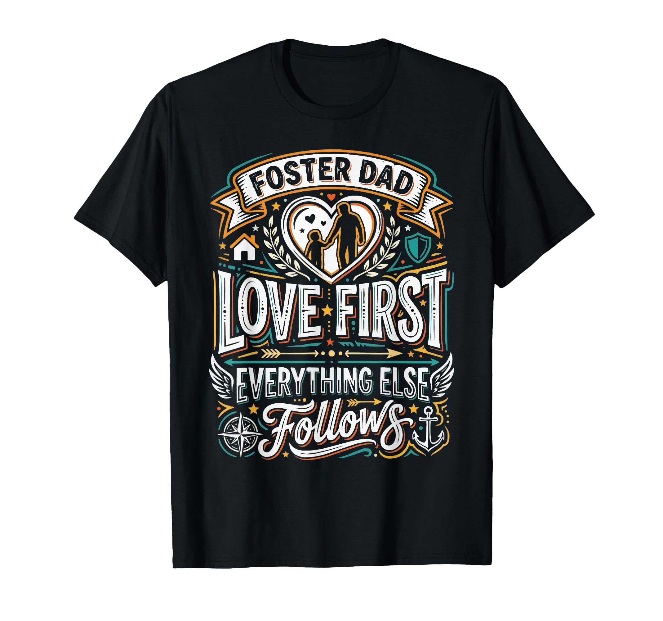 Foster Dad Foster Care Fathers Day T-Shirt - Graphic Print for Adults - T-Shirt, Sweatshirt, Hoodie