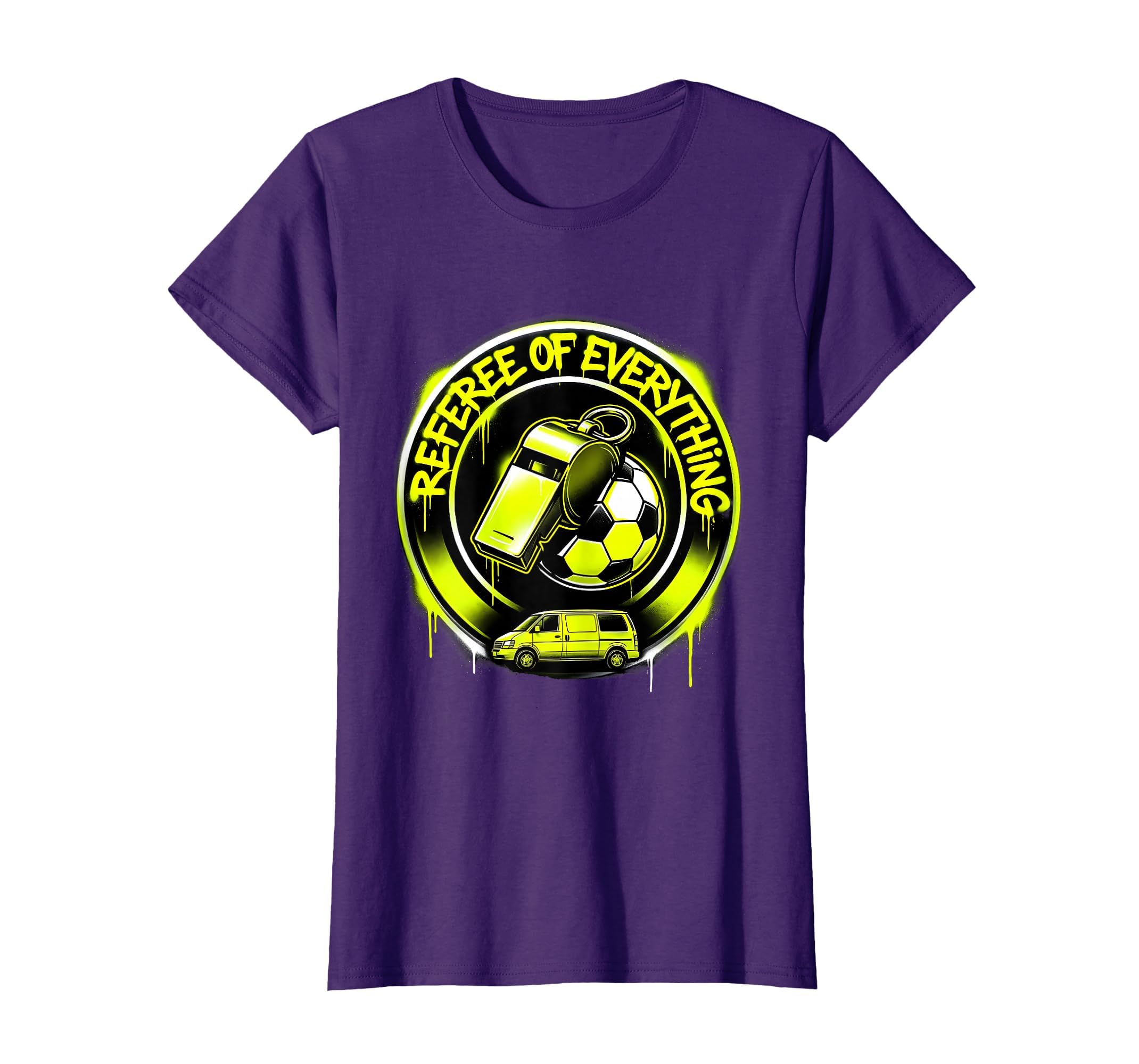 Referee Everything Soccer Mom T-Shirt - Fun Novelty Design Men Women - T-Shirt, Sweatshirt, Hoodie