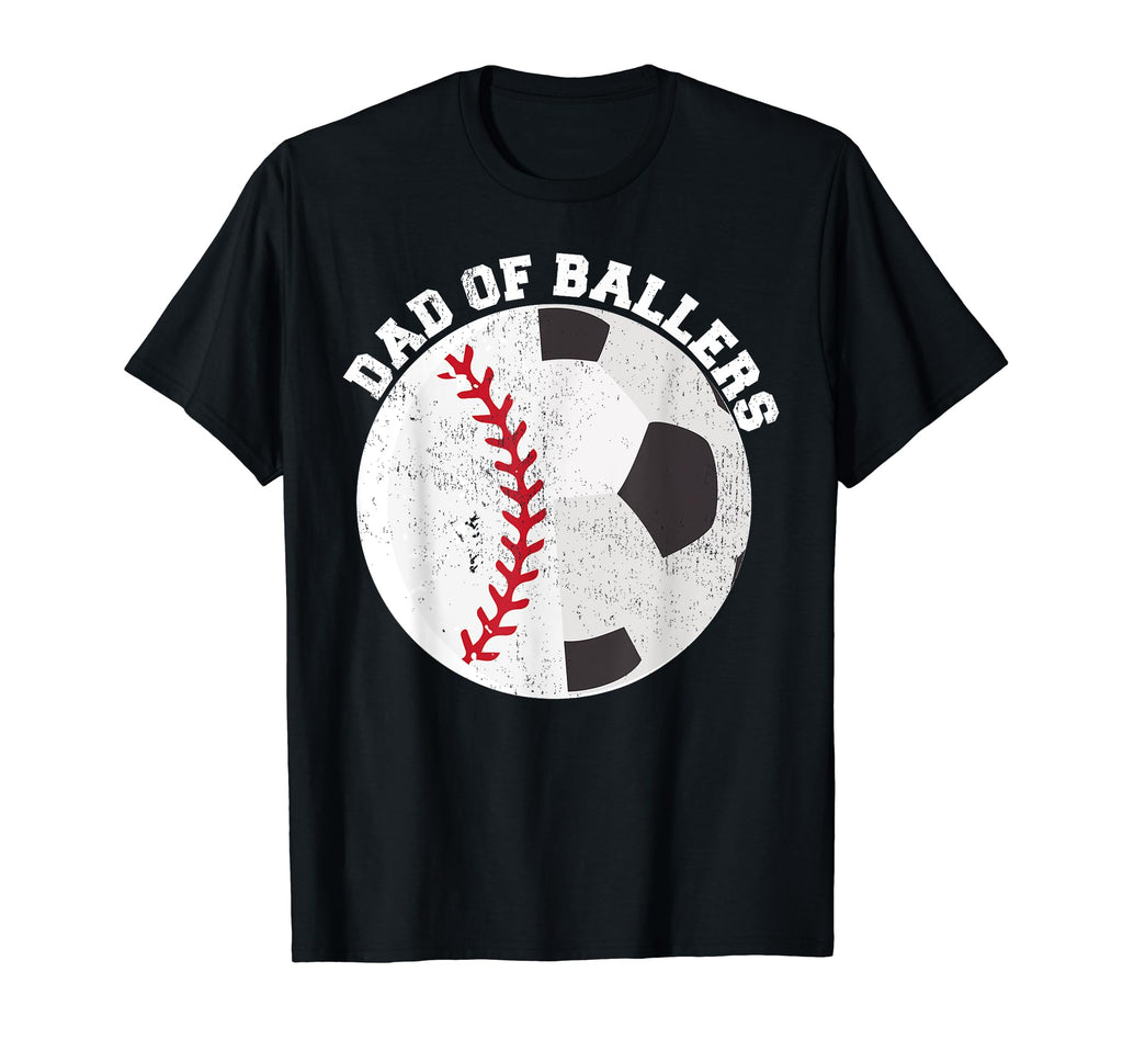 Funny Dad Ballers Father Son Soccer T-Shirt - Aesthetic Graphic Men Women - T-Shirt, Sweatshirt, Hoodie