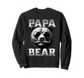 Papa Bear Fathers Day Father Fathers Sweatshirt - Trendy Graphic Men Women - T-Shirt, Sweatshirt, Hoodie