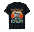 Happy Fathers Day Human Servant Your T-Shirt - Streetwear Style Men Women - T-Shirt, Sweatshirt, Hoodie
