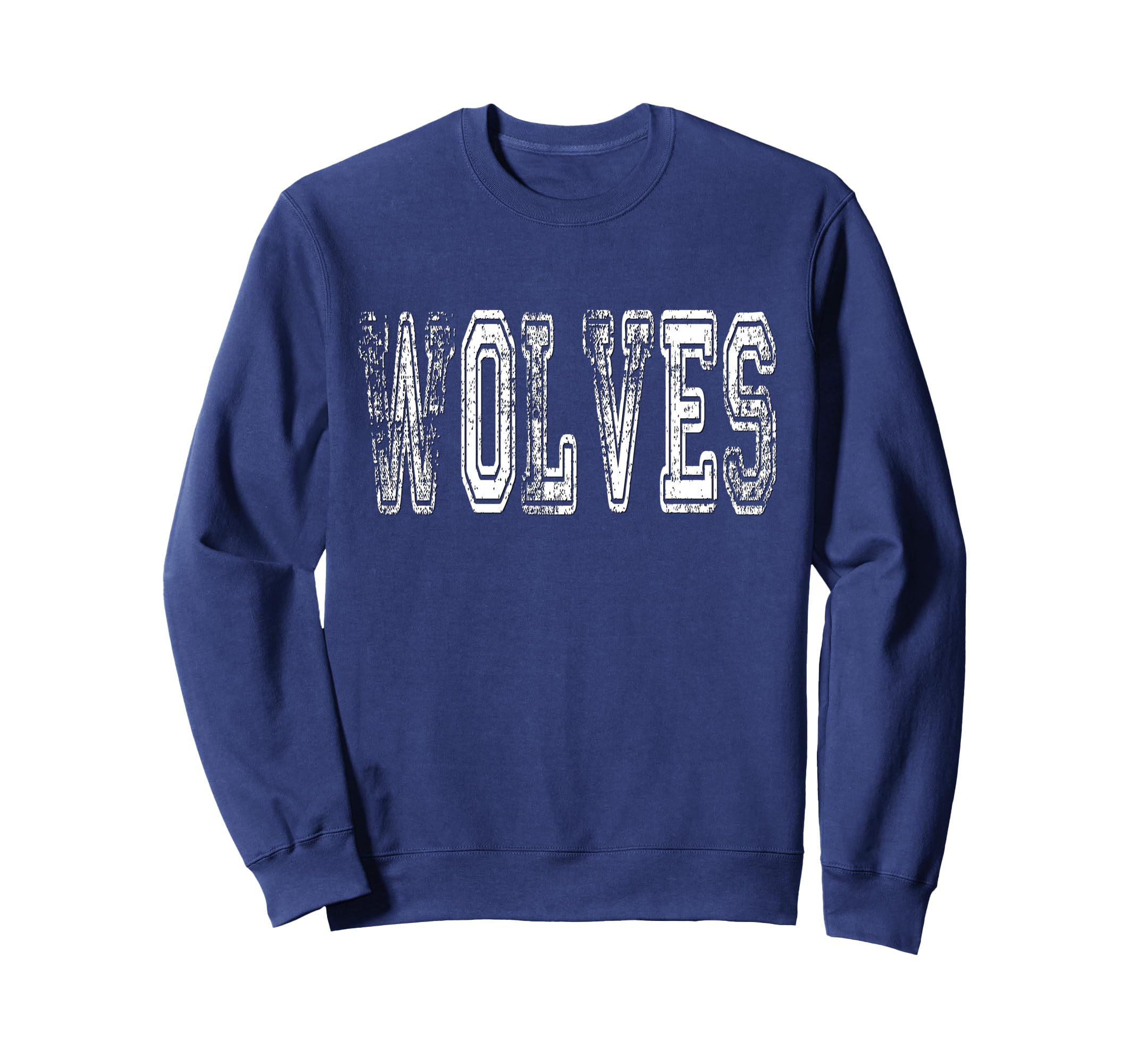 Wolves Mascot Distressed School Sports Sweatshirt - Unique Graphic Unisex - T-Shirt, Sweatshirt, Hoodie
