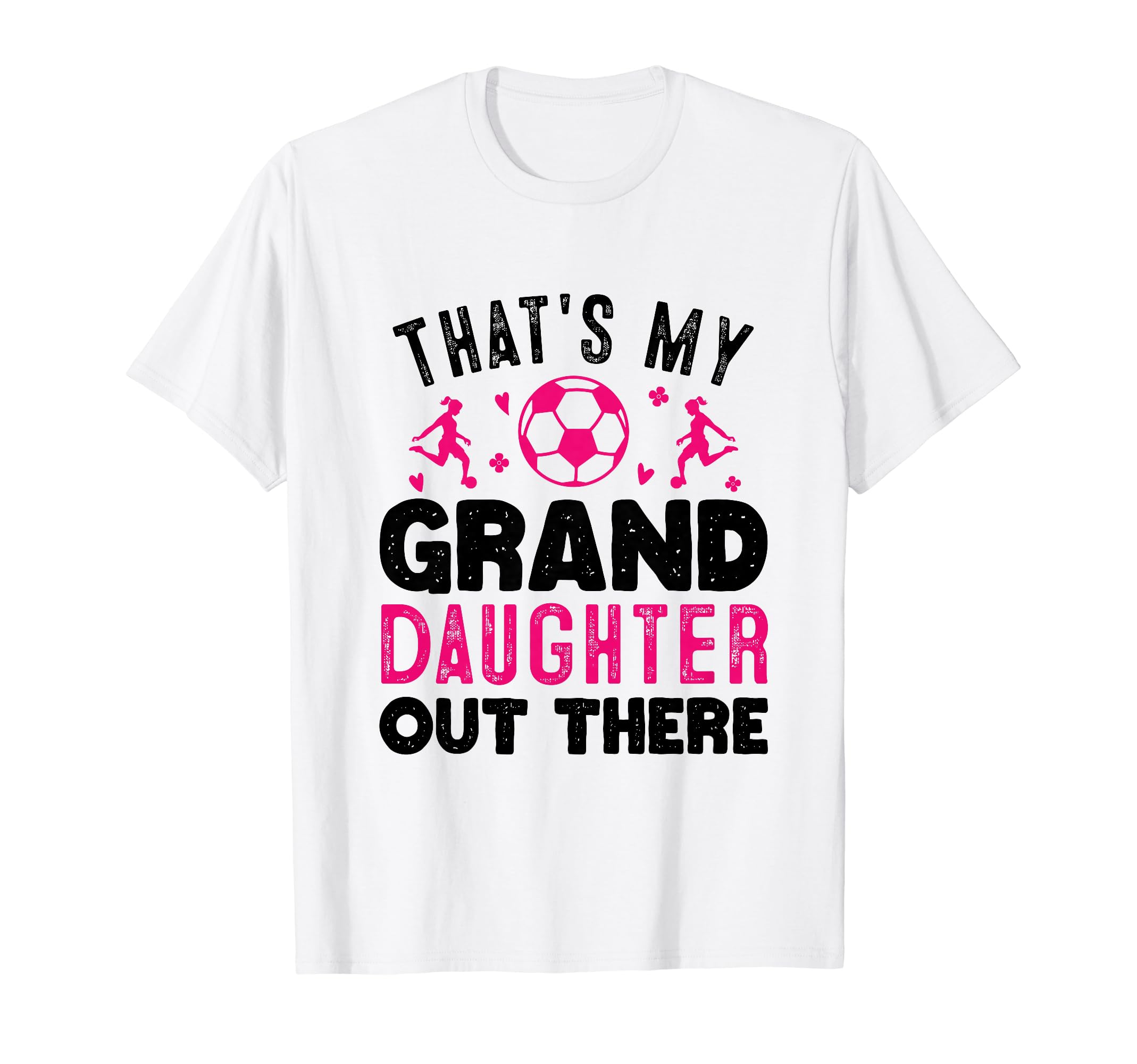 Soccer Grandma Grandpa Thats My T-Shirt - Trendy Graphic for Adults - T-Shirt, Sweatshirt, Hoodie