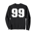 99 Number Ninety Nine Team Sports Sweatshirt - Custom Art Print for Adults - T-Shirt, Sweatshirt, Hoodie