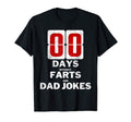 Rad Dad Jokes Bad Pun Zero Days T-Shirt - Custom Art Print for Adults - T-Shirt, Sweatshirt, Hoodie