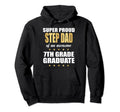 Super Proud Step Dad Awesome 7Th Grade Hoodie - Streetwear Style Unisex - T-Shirt, Sweatshirt, Hoodie