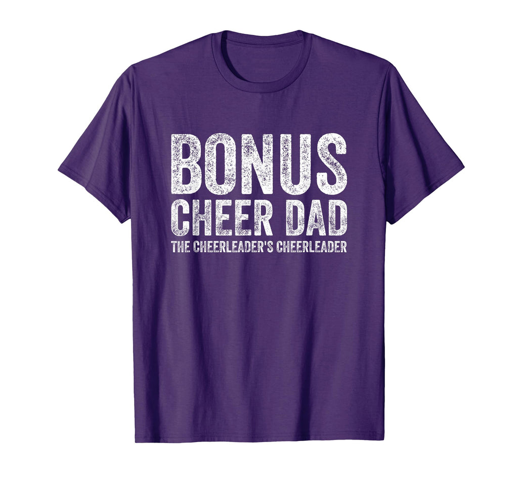 Bonus Cheerleader Dad Bonus T-Shirt - Aesthetic Graphic Unisex - T-Shirt, Sweatshirt, Hoodie