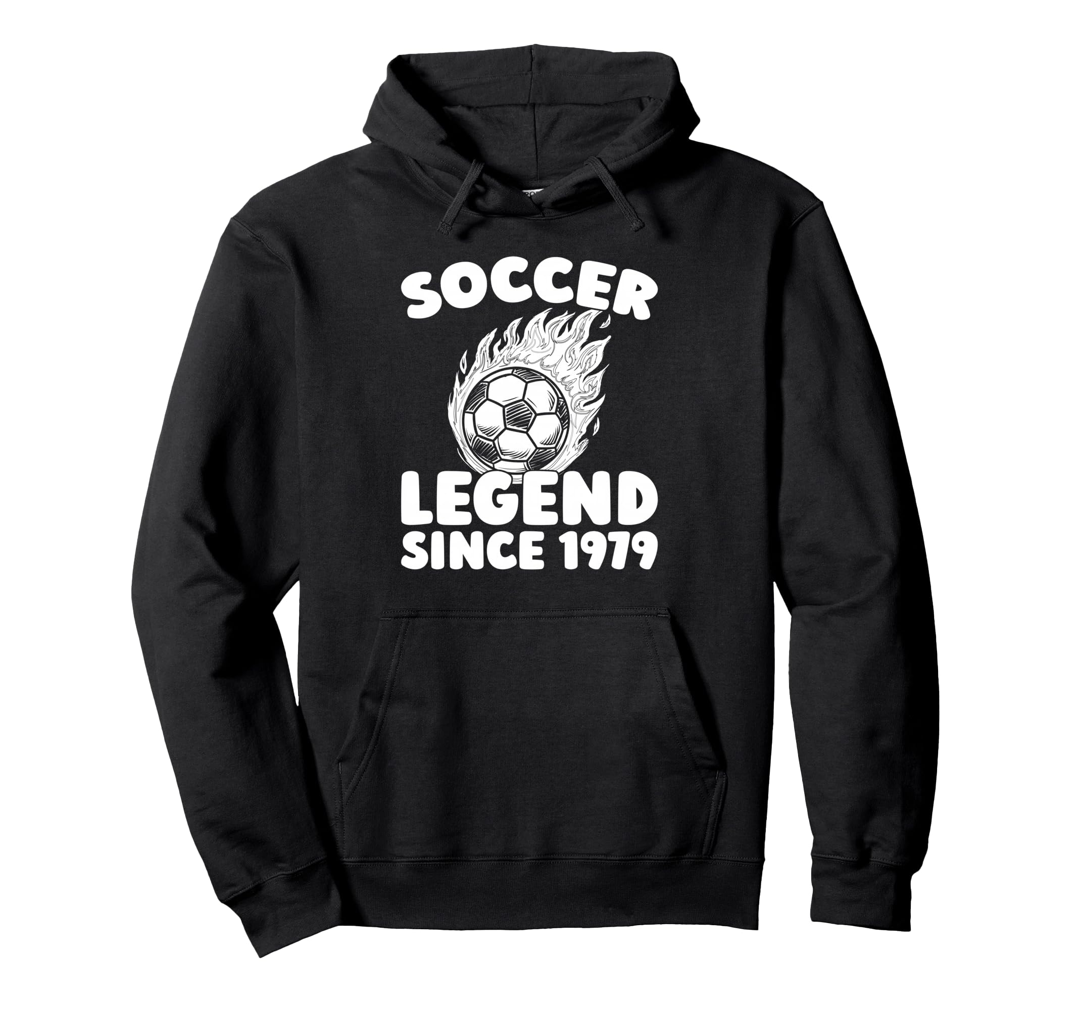 Born 1979 Sports Team Player Soccer Hoodie - Novelty Apparel for Adults - T-Shirt, Sweatshirt, Hoodie