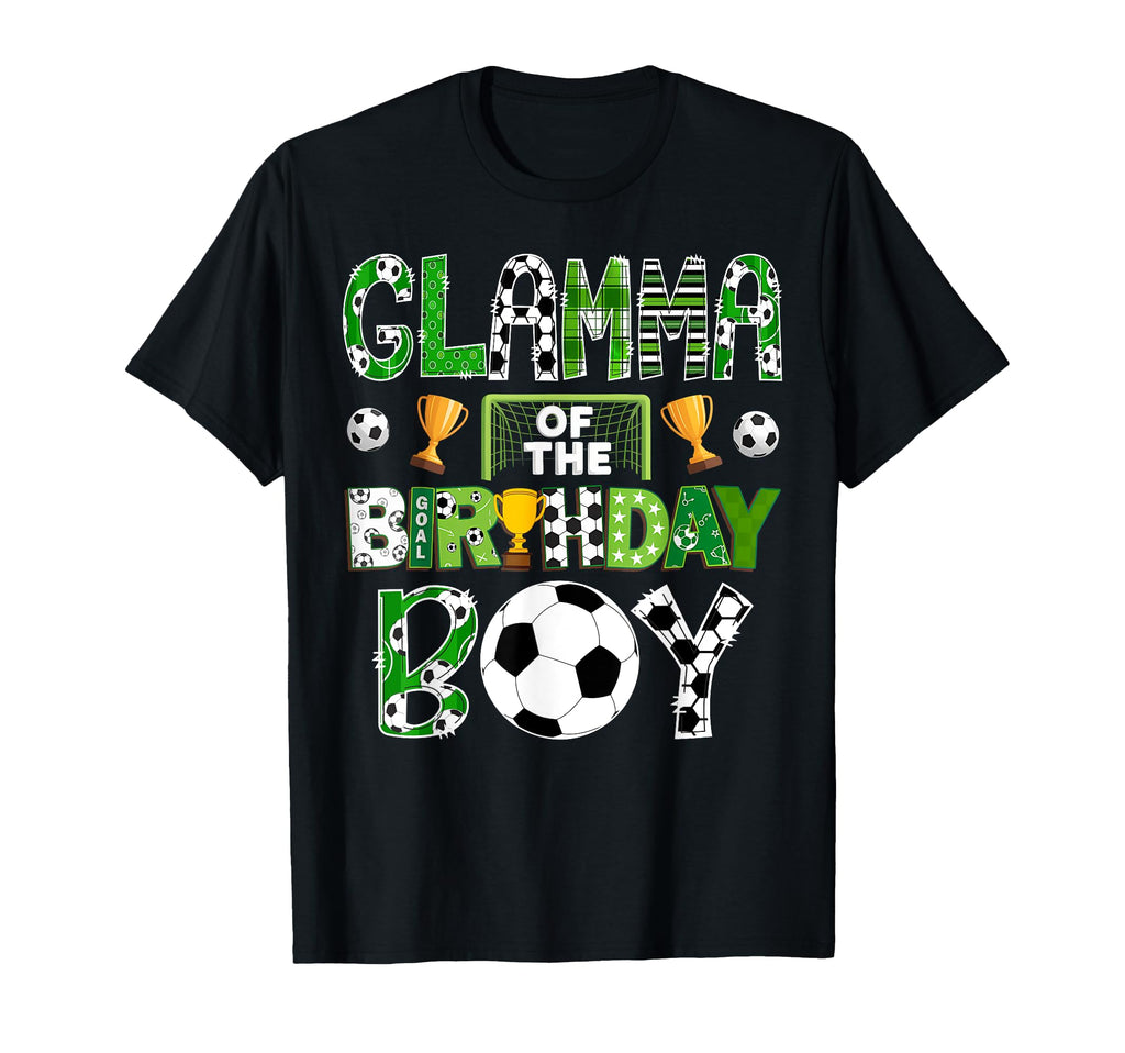 Glamma Birthday Soccer Player Game Day T-Shirt - Streetwear Style Unisex - T-Shirt, Sweatshirt, Hoodie