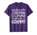 My Favorite Player Calls Me T-Shirt - Casual Everyday Wear Men Women - T-Shirt, Sweatshirt, Hoodie