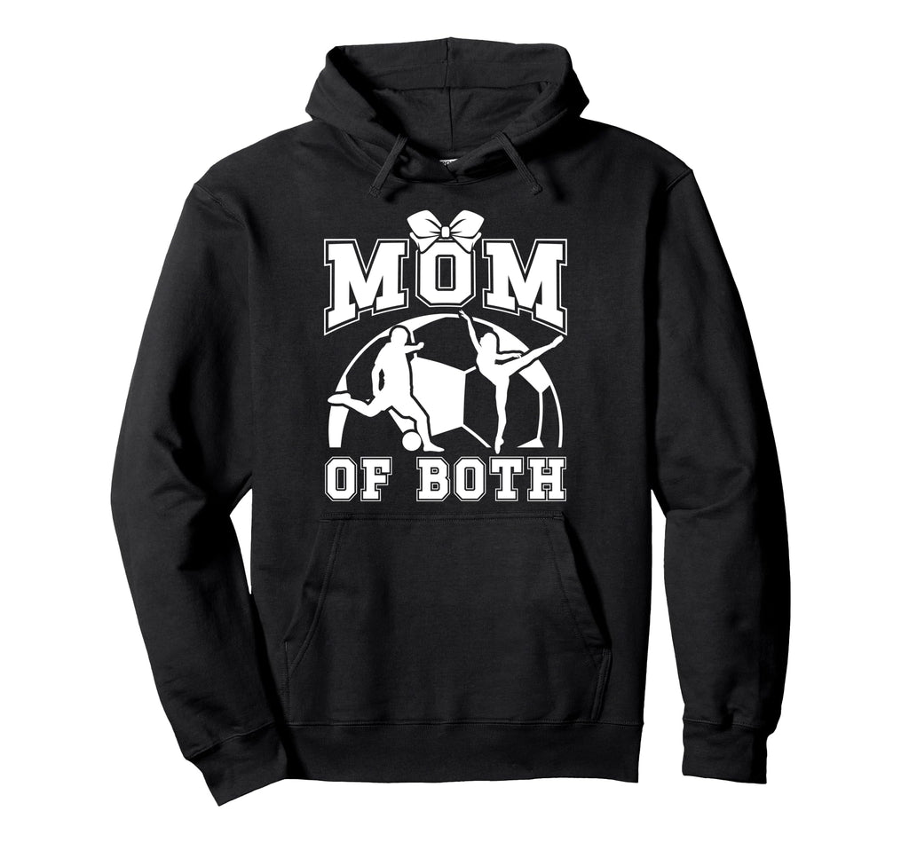 Mom Both Proud Soccer And Dance Mom Hoodie - Minimalist Print Unisex - T-Shirt, Sweatshirt, Hoodie