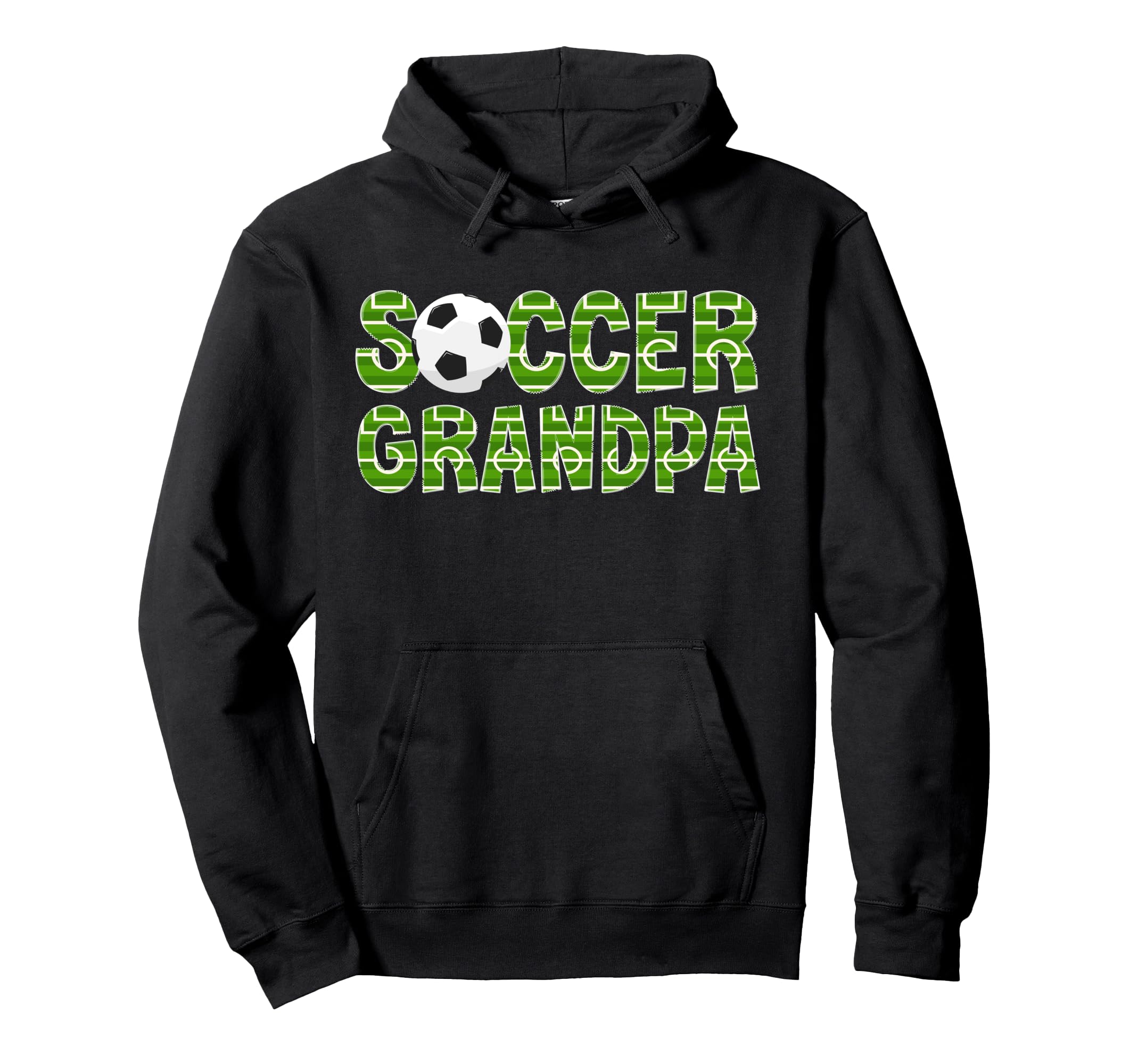 Soccer Grandpa Proud Soccer Player Hoodie - Fun Novelty Design Men Women - T-Shirt, Sweatshirt, Hoodie