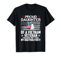 Proud Daughter Vietnam Veteran T-Shirt - Fun Novelty Design Men Women - T-Shirt, Sweatshirt, Hoodie